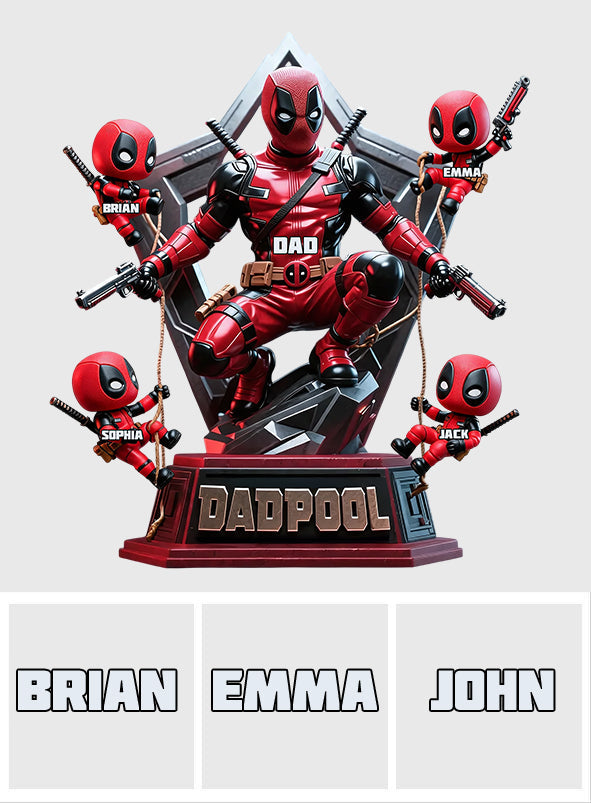 Hero Squad Dad - Personalized The Psychopath Custom Shaped Acrylic Plaque