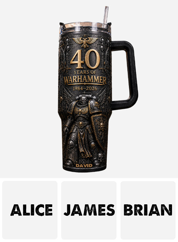 40 Years of Eternal Crusade - Personalized Endless War Tumbler With Handle