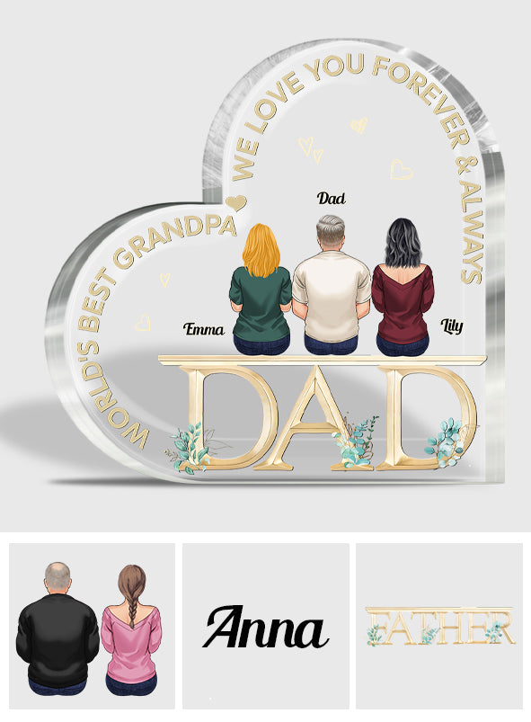 Dad We Love You - Personalized Father Custom Shaped Acrylic Plaque