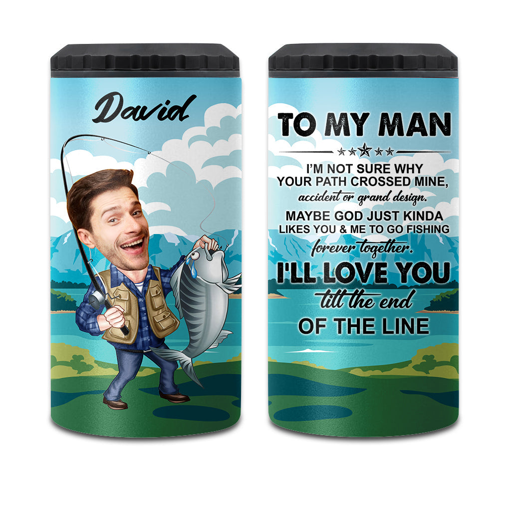 Till The End Of The Line - Personalized Fishing Can Cooler
