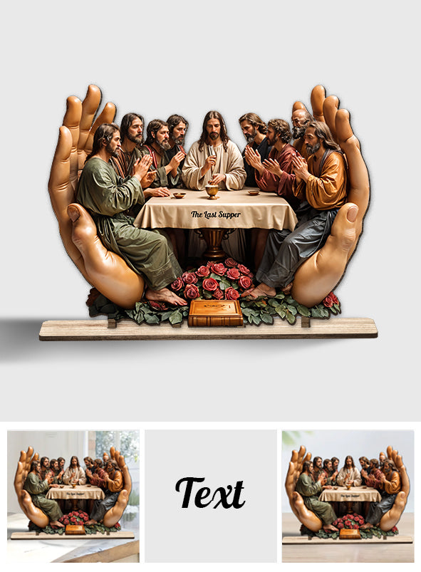 The Last Supper - Personalized Christian 1 Layered Big Freestanding