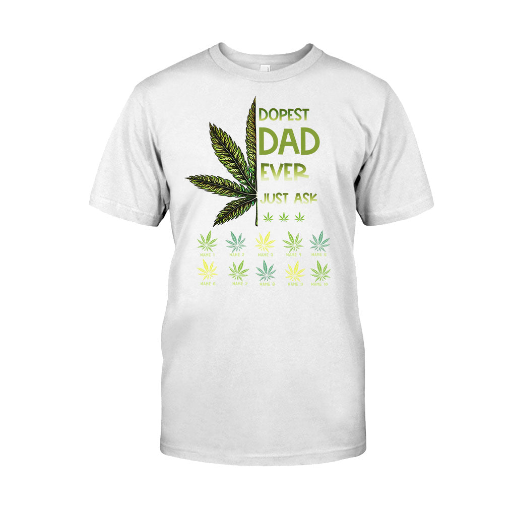 Dopest Dad Ever - Gift for dad, grandma, grandpa, mom, uncle, aunt, brother, sister - Personalized T-shirt And Hoodie