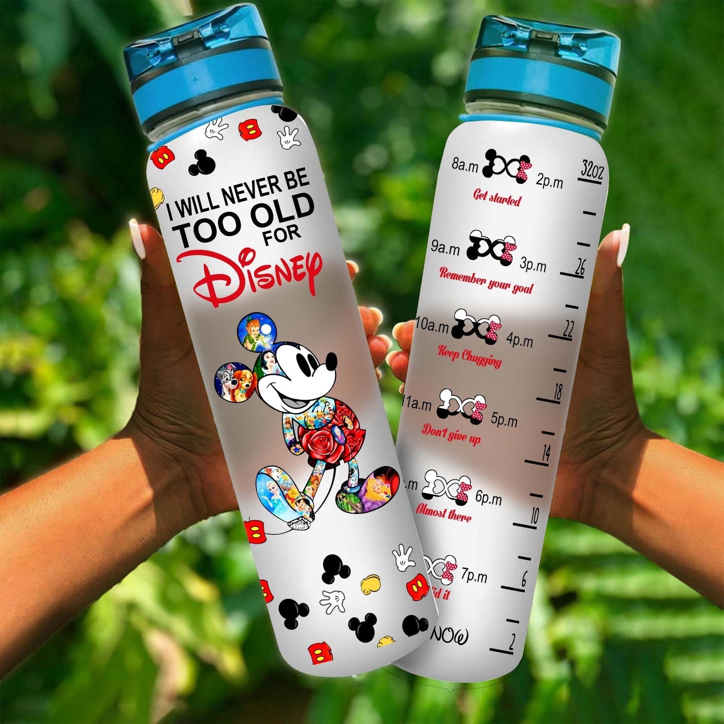 Never Be Too Old For Magic Mouse Water Tracker Bottle 0523