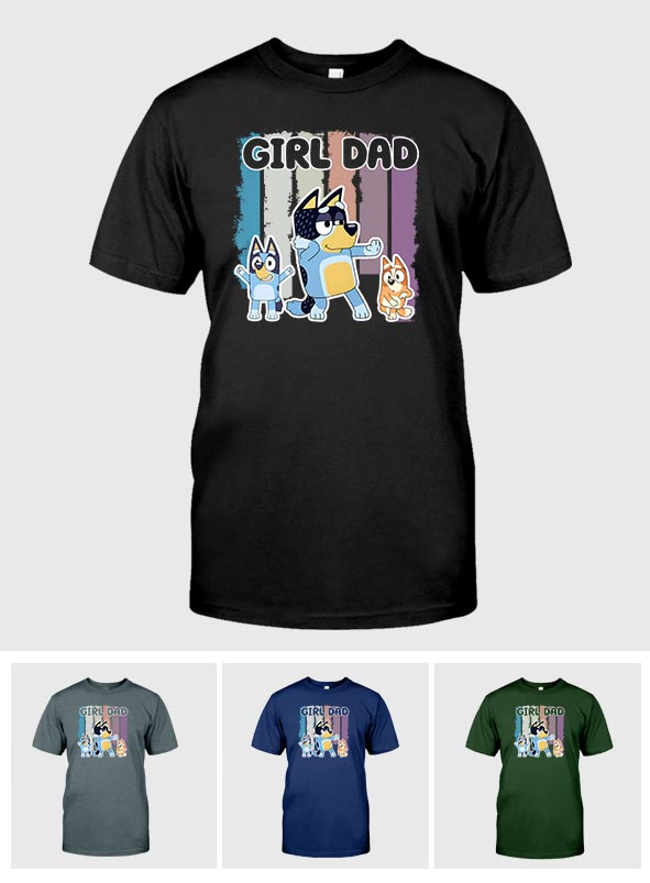 Girl Dad - T-shirt And Hoodie
