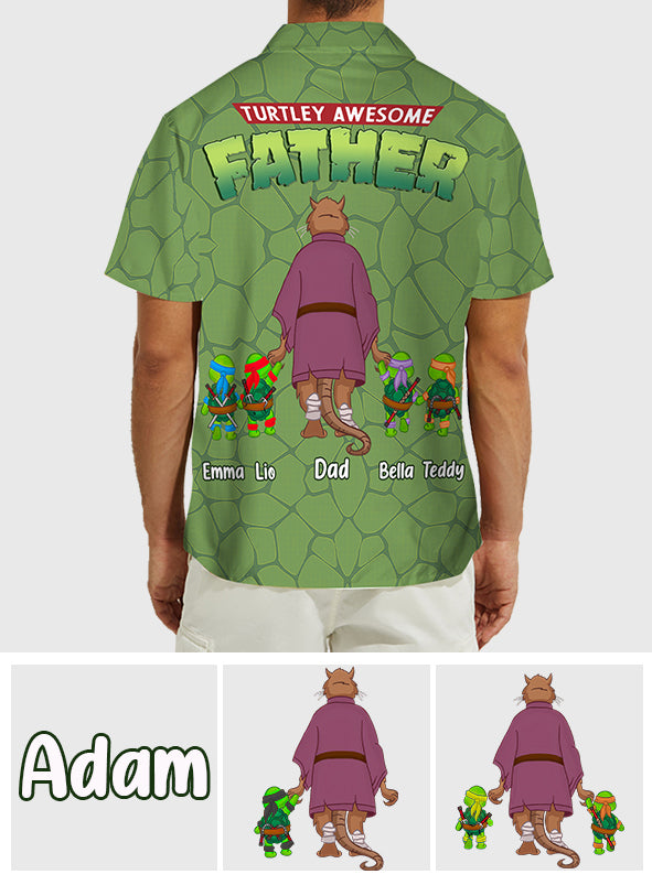 Turtley Awesome Father - Personalized Green Turtles Hawaiian Shirt