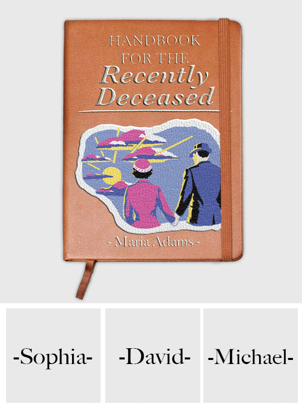 Handbook for the Recently Deceased - Personalized Leather Journal