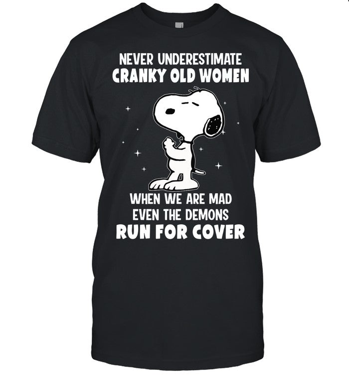 Never Underestimate Cranky Old Women T-shirt & Hoodie 0424