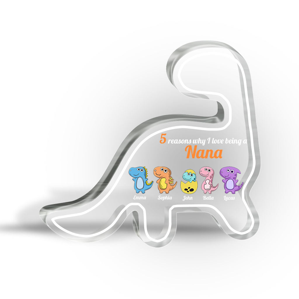 Reasons Why I love Being A Nana - Personalized Mother's day Grandma Custom Shaped Acrylic Plaque