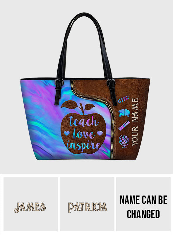 Teach Love Inspire - Personalized Teacher Leather Bag