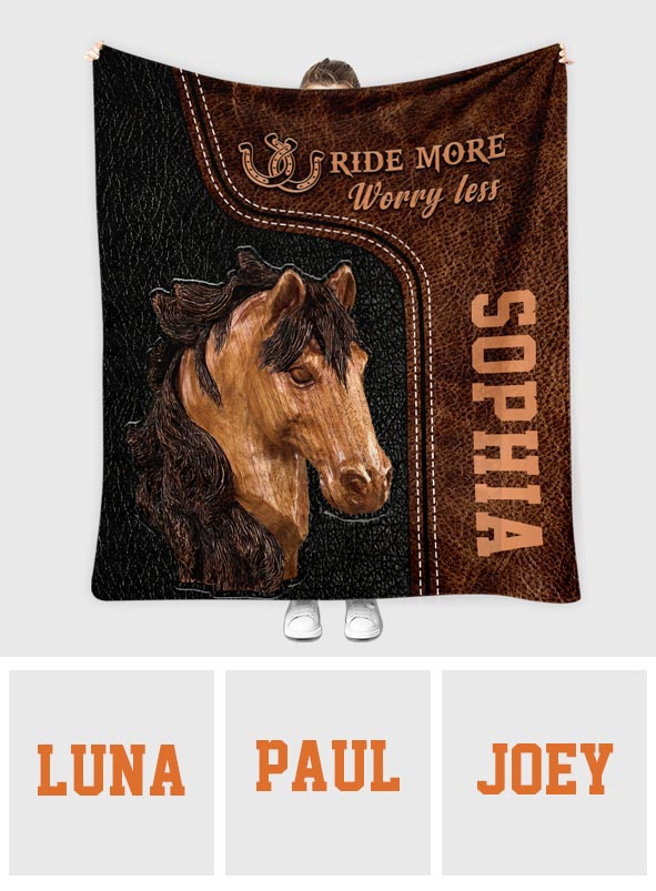 Ride More Worry Less - Personalized Horse Blanket
