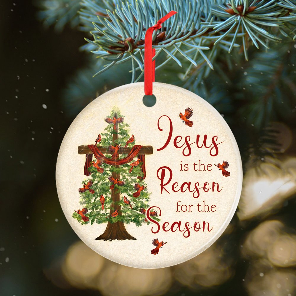 Jesus Is The Reason For The Season - Christian Ornament (Printed On Both Sides) 1122