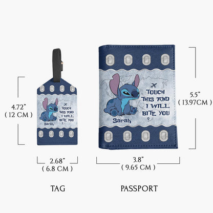 Touch This And I Will Bite You - Personalized Ohana Leather Luggage Tag & Passport Holder