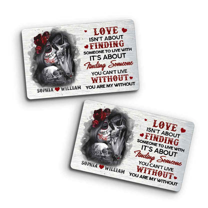 You Are My Without - Personalized Couple Skull Wallet Insert Card