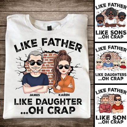 Like Father Like Daughter - Personalized Father T-shirt and Hoodie