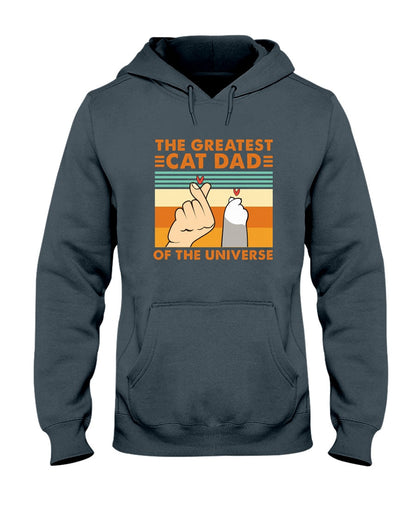 The Greatest Cat Dad Of The Universe - Cat T-shirt and Hoodie 0921