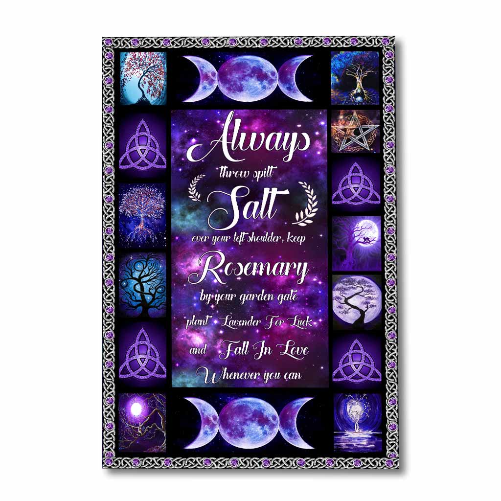 Always Throw Spilt Salt - Witch Canvas And Poster