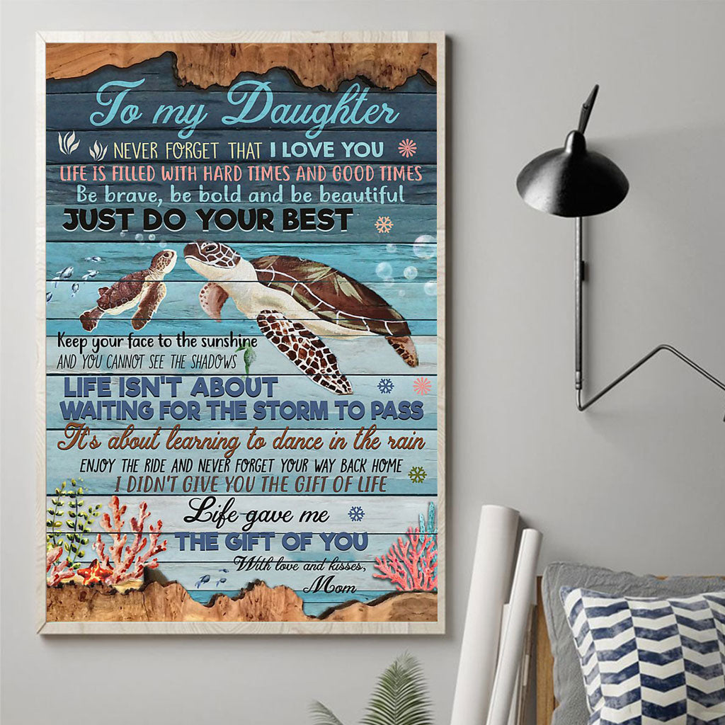 To My Turtle Daughter Gift From Mom To Daughter - Family Poster 0921
