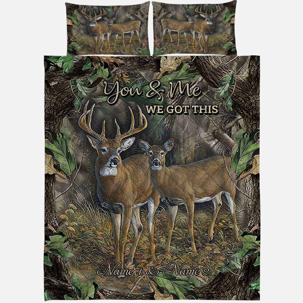 You & Me We Got This - Personalized Hunting Quilt Set