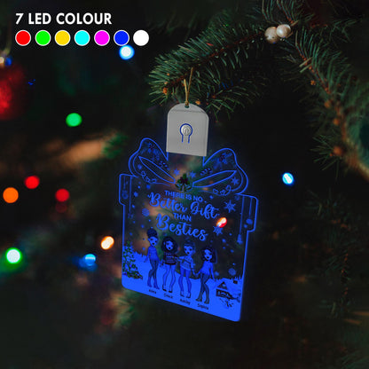 There Is No Better Gift Than Besties - Personalized Christmas Bestie Shaped Led Acrylic Ornament