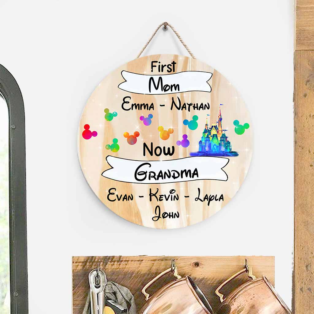 First Mom Now Grandma - Personalized Mother's Day Mouse Round Wood Sign