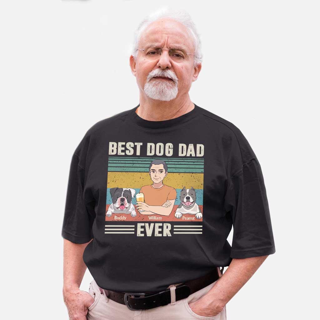 Best Dog Dad Ever - Personalized Father's Day T-shirt and Hoodie