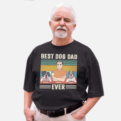 Best Dog Dad Ever - Personalized Father's Day T-shirt and Hoodie