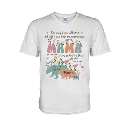 I've Only Been With Dad - Personalized Mother's Day T-shirt and Hoodie