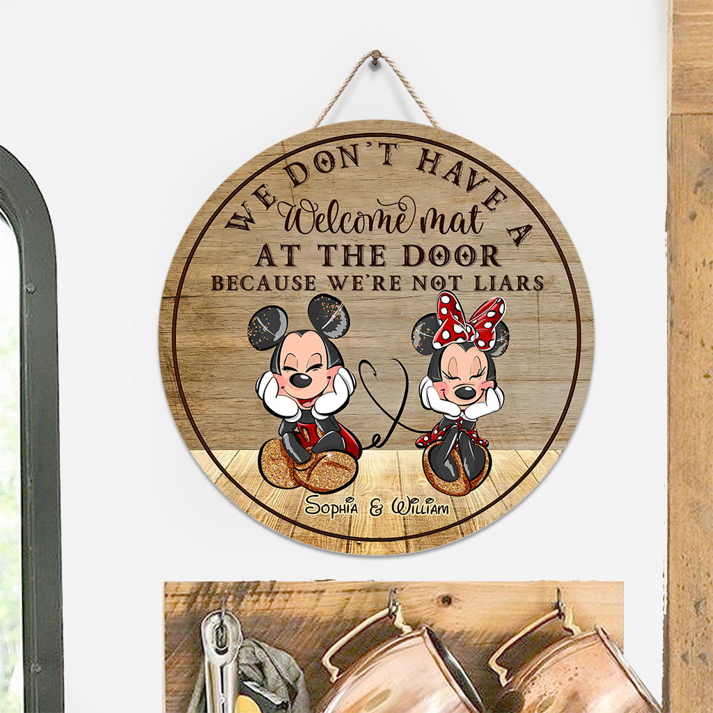 We Don't Have A Welcome Mat At Our Door - Personalized Couple Mouse Round Wood Sign
