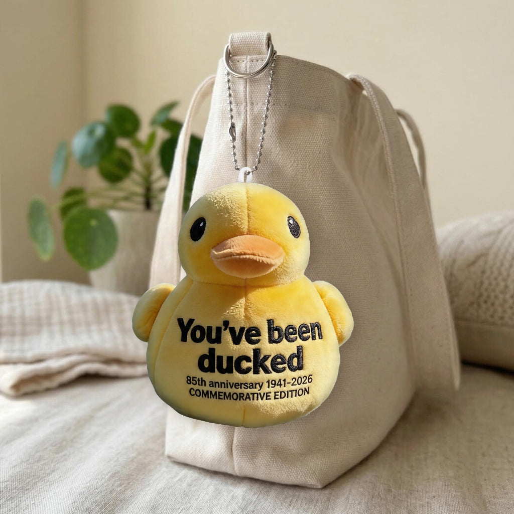 You've Been Ducked Duck Commemorative Edition Anniversary 1941 2026 - Personalized Car Plush Keychain