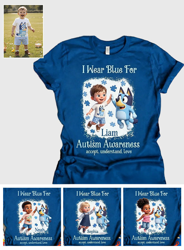 I Wear Blue For - Personalized Autism Awareness All Over Shirt