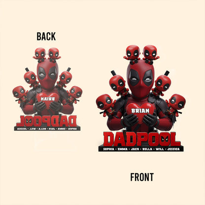 Dad and Kids - The name's Pool - Personalized The Psychopath Custom Shaped Acrylic Plaque