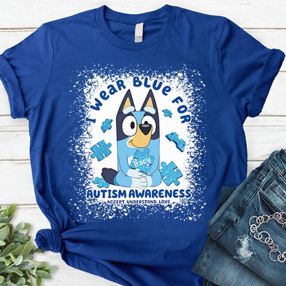 I Wear Blue For Autism Awareness - Personalized Autism Awareness T-shirt And Hoodie