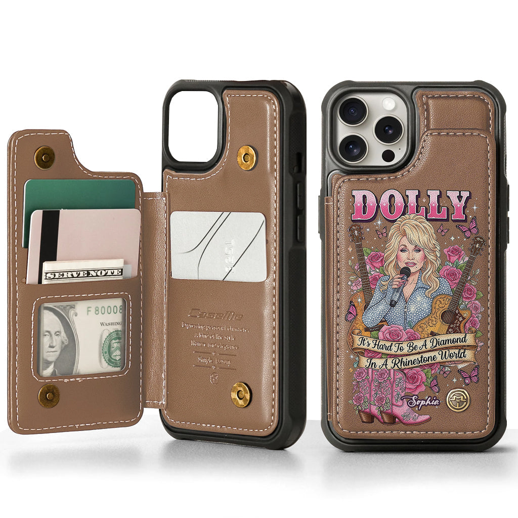 It’s Hard To Be A Diamond In A Rhinestone World - Personalized Wallet Phone Case