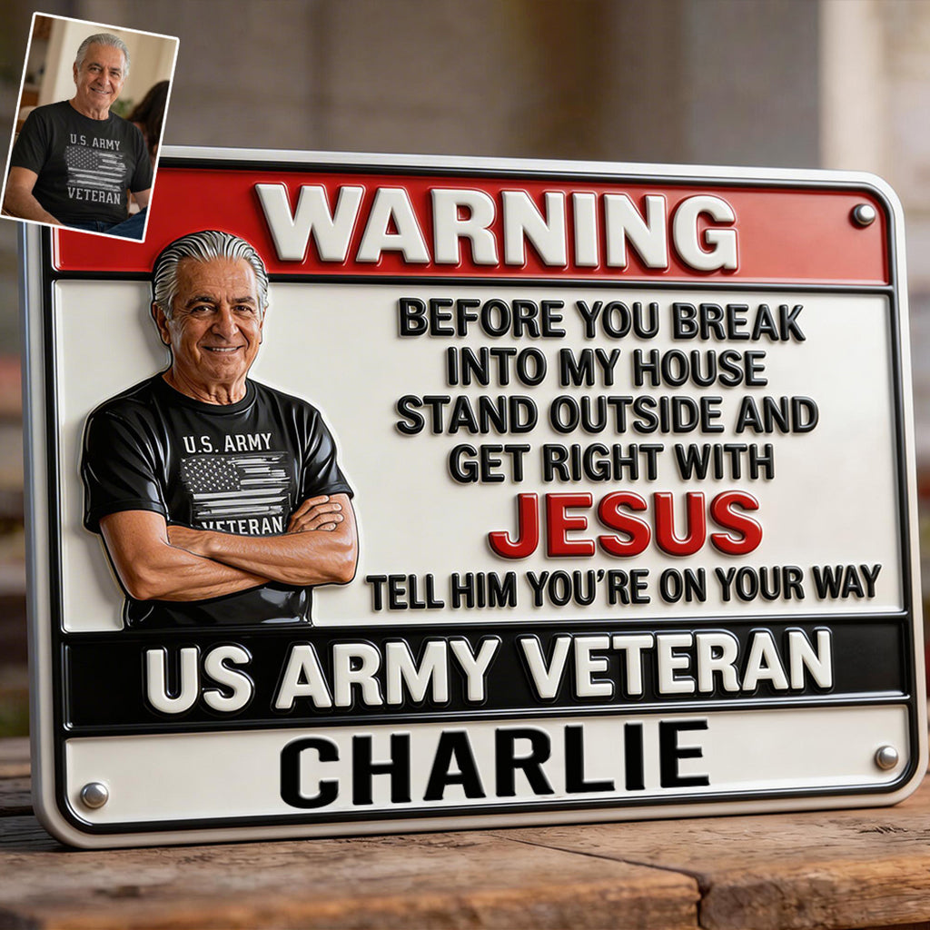 Custom Any Photo - Personalized Veteran Cut Metal Sign