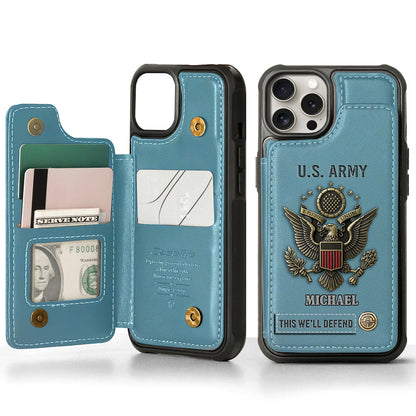 This We'll Defend - Personalized Veteran Wallet Phone Case