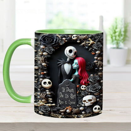 Till Death Do Us Part - Personalized Nightmare Accent Mug