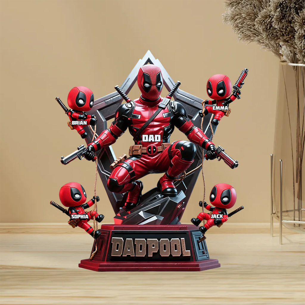 Hero Squad Dad - Personalized The Psychopath Custom Shaped Acrylic Plaque