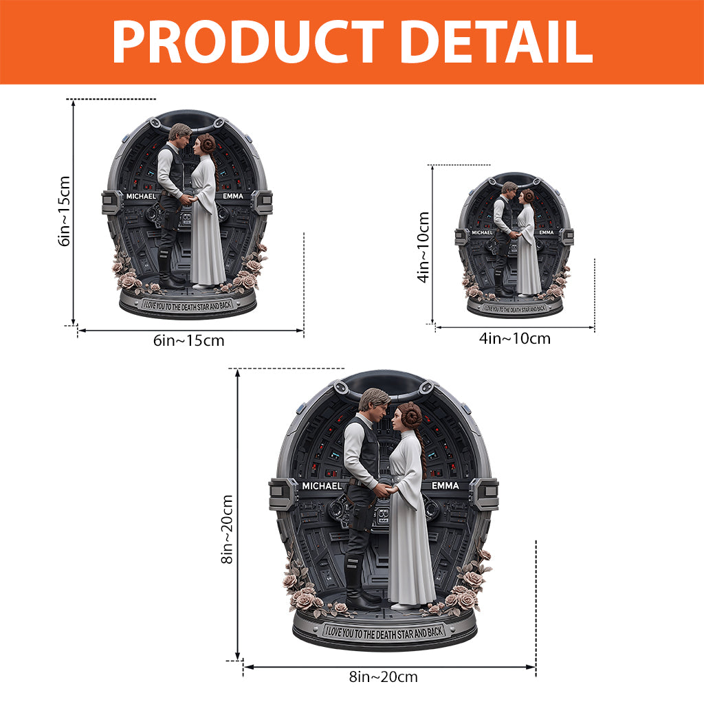 I Love You To The Death Star And Back - Personalized The Force Custom Shaped Acrylic Plaque