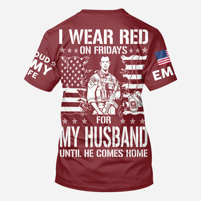 I Wear Red On Fridays - Personalized Veteran All Over Shirt