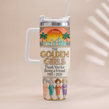 Thank You For Being A Friend - Personalized Tumbler With Handle