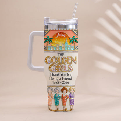 Thank You For Being A Friend - Personalized Tumbler With Handle