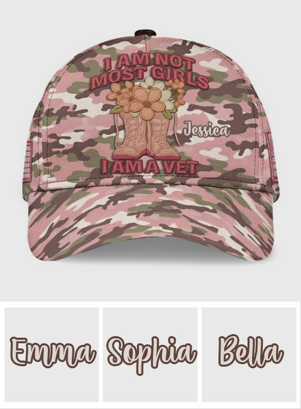 I Am Not Most Girls I Am A Vet Women Veteran - Personalized Veteran Classic Cap