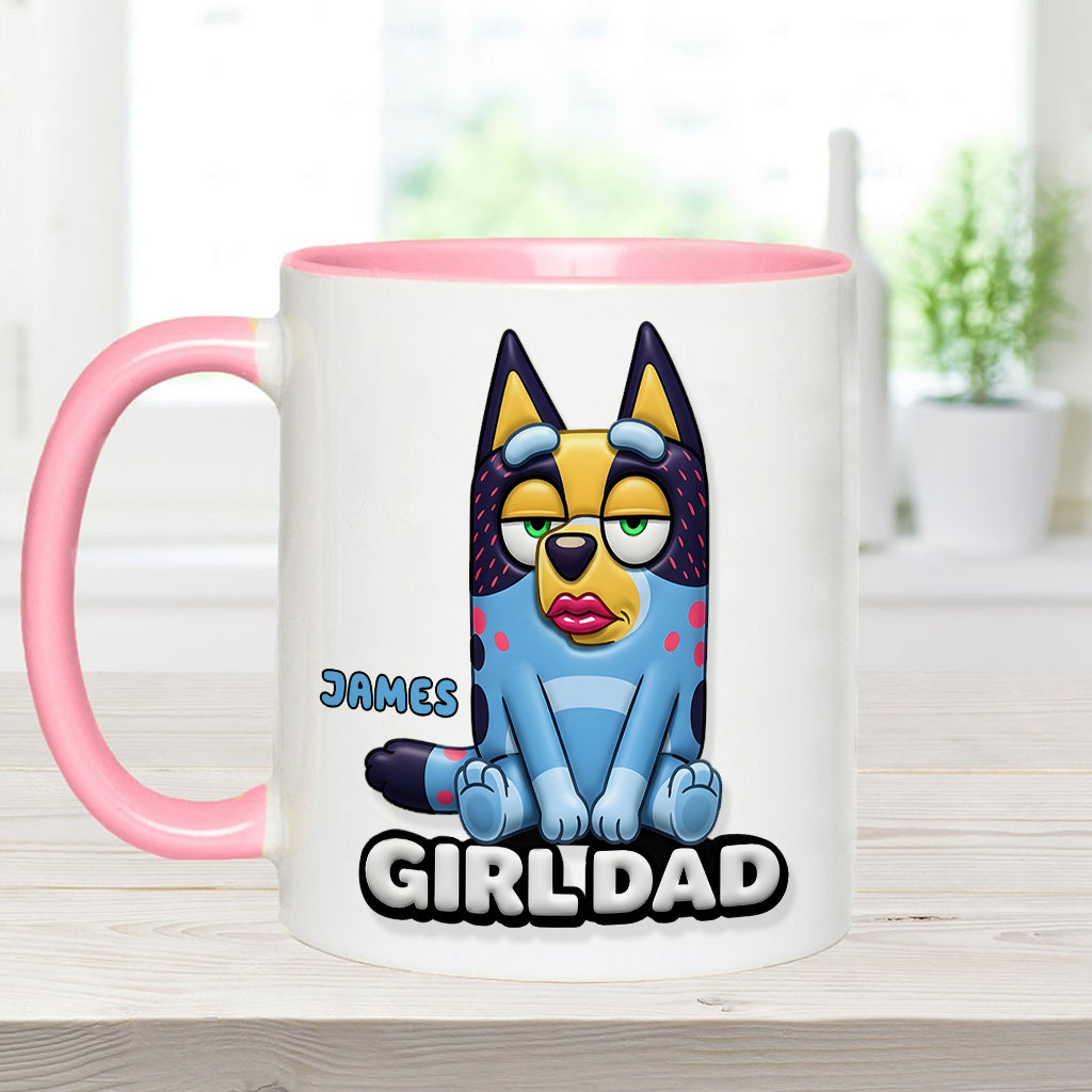Girl Dad Funny - Personalized Blue Dog Accent Mug