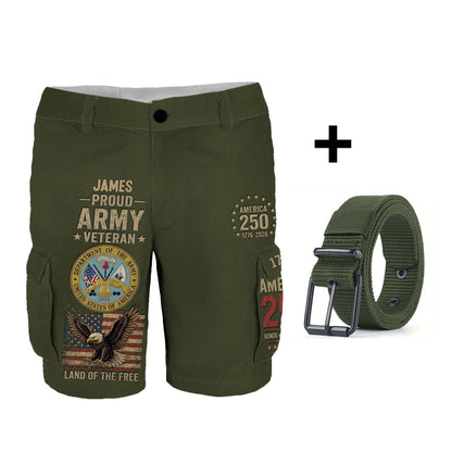 Veteran Proud, 250th Anniversary - Personalized Veteran Cargo Shorts With Belt