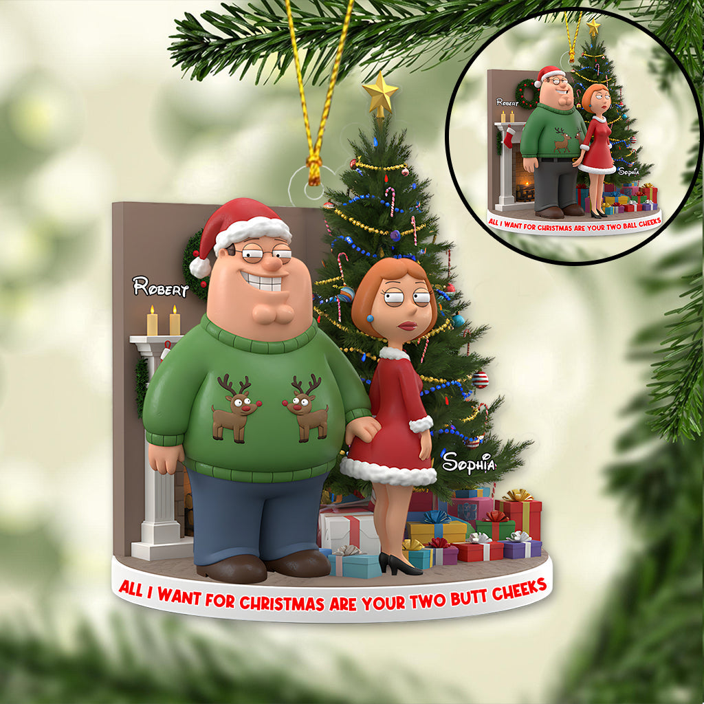 All I Want For Christmas Is You - Personalized Couple Ornament