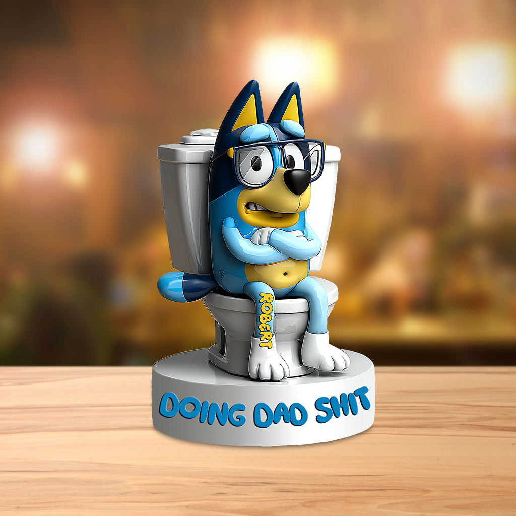 Doing Dad Shit - Personalized Blue Dog Custom Shaped Acrylic Plaque