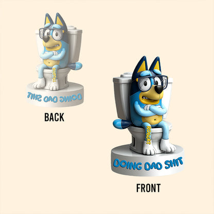 Doing Dad Shit - Personalized Blue Dog Custom Shaped Acrylic Plaque