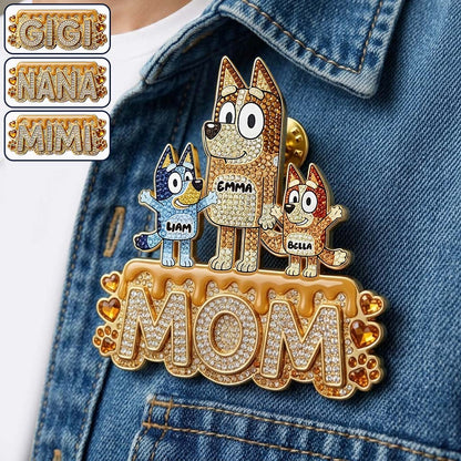 Puppy Mom - Personalized Blue Dog Pin