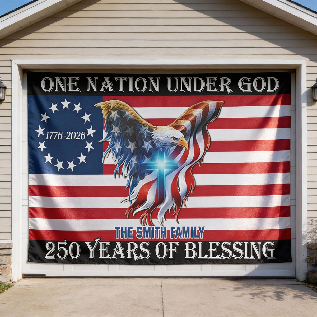 250 Years Of Blessing 250 American Flag - Personalized Patriot Garage Door Banner