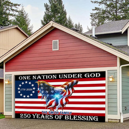250 Years Of Blessing 250 American Flag - Personalized Patriot Garage Door Banner